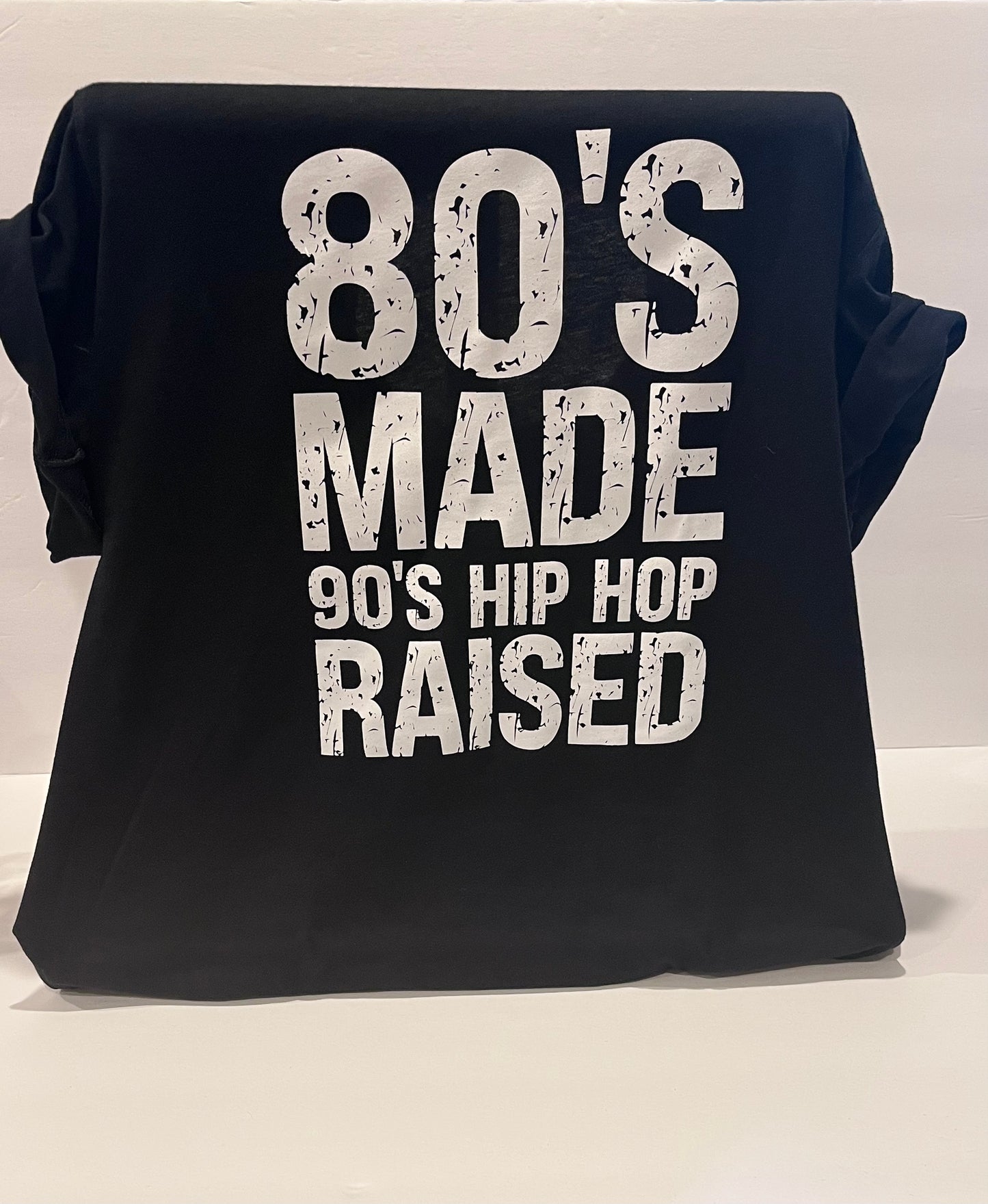 80's Made, 90's HipHop Raised