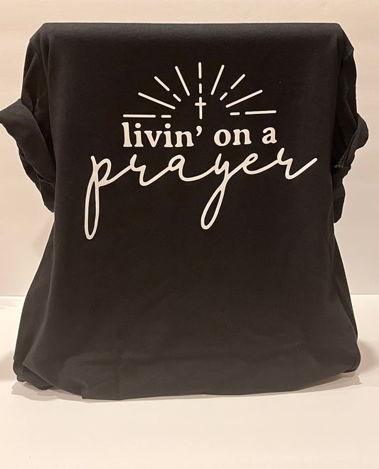 Livin on A Prayer