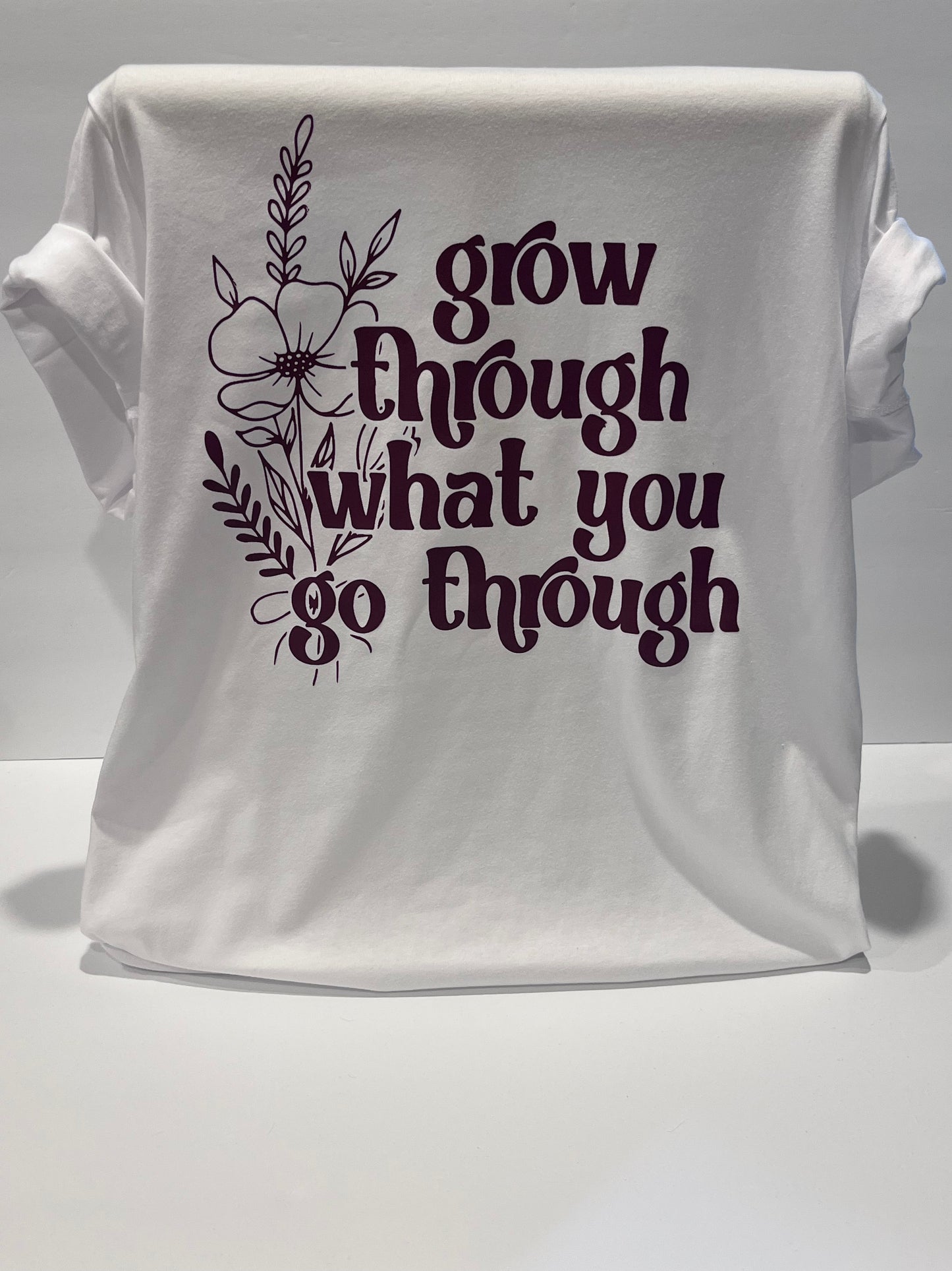 Grow Through What You Go Through