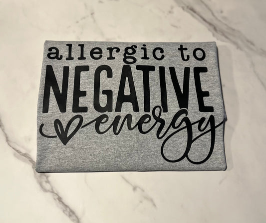 Allergic to Negative Energy