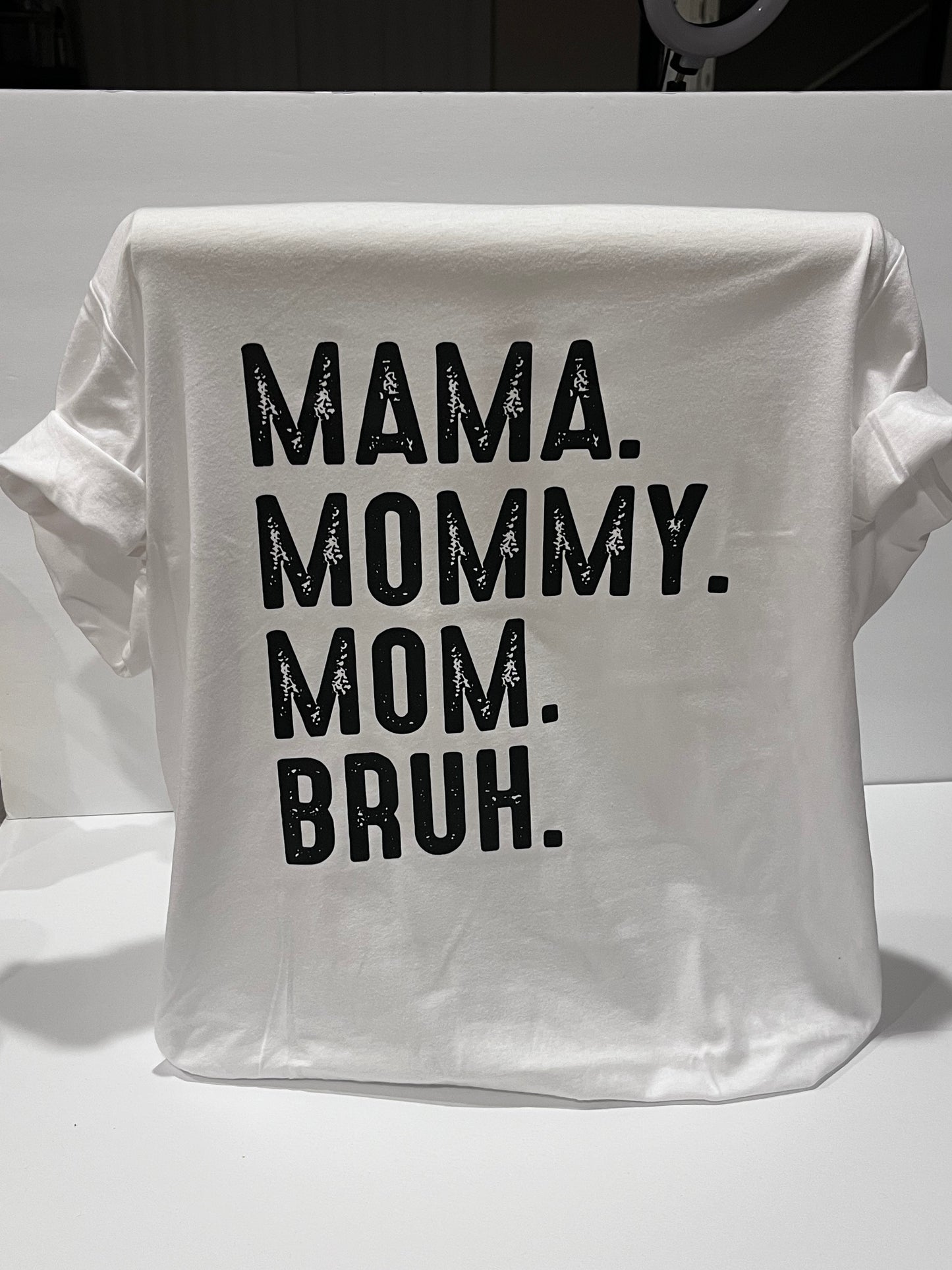 Mama....Bruh